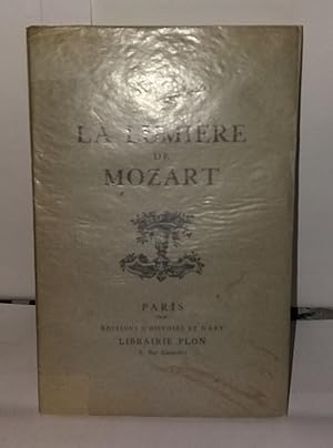 Image du vendeur pour La Lumire de Mozart mis en vente par Librairie Albert-Etienne