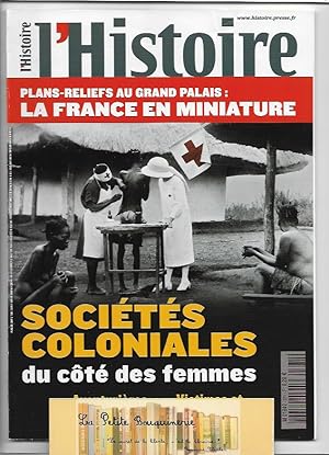 Image du vendeur pour L'histoire N 371: Socits coloniales du ct des femmes mis en vente par La Petite Bouquinerie
