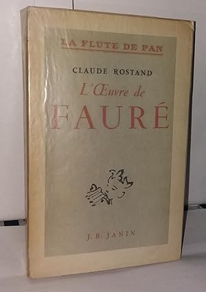 Imagen del vendedor de L'?uvre de Faur a la venta por Librairie Albert-Etienne