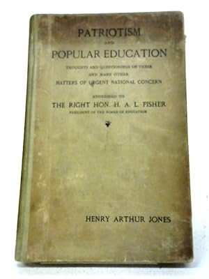 Imagen del vendedor de Patriotism and Popular Education a la venta por World of Rare Books
