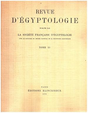 Revue d'égyptologie publiée par la société française d'égyptologie / tome 25