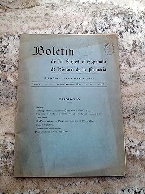 BOLETIN DE LA SOCIEDAD ESPAÑOLA DE HISTORIA DE LA FARMACIA. Año I. Marzo de 1950. nº 1