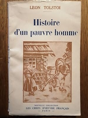 Histoire d un pauvre homme Le père Serge Lucerne L évasion 1937 - TOLSTOI Léon - Edition original...