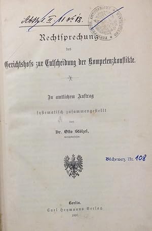 Seller image for Rechtsprechung des Gerichtshofs zur Entscheidung der Kompetenzkonflikte. In amtlichem Auftrag systematisch zusammengestellt. for sale by Buch & Consult Ulrich Keip