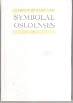 Image du vendeur pour Symbolae Osloenses: v.64: Vol 64 mis en vente par High Street Books