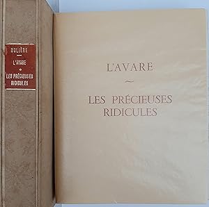 L'Avare , Les Précieuses Ridicules