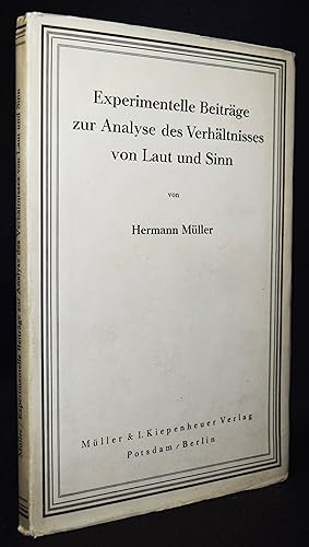 Experimentelle Beiträge zur Analyse des Verhältnisses von Laut und Sinn. Mit einem Vorwort von Jo...