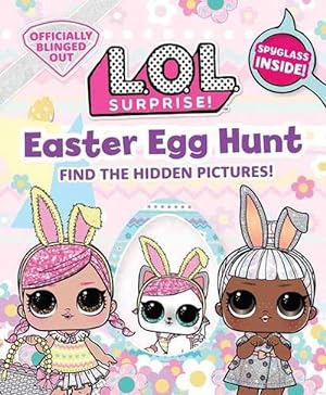 Bild des Verkufers fr L.O.L. Surprise! Easter Egg Hunt (Hardcover) zum Verkauf von Grand Eagle Retail
