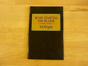 Seller image for Bump-starting the hearse for sale by The Book Exchange