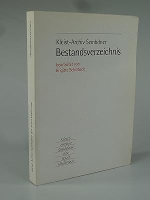 Immagine del venditore per Kleist-Archiv Sembdner der Stadt Heilbronn - Bestandsverzeichnis. venduto da Antiquariat Dorner