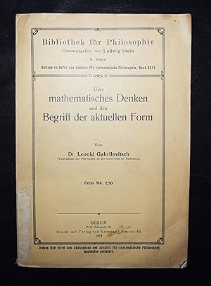 Ueber mathematisches Denken und den Begriff der aktuellen Form.