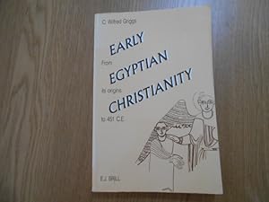 Seller image for Early Egyptian Christianity. From its origins to 451 C.E. (Coptic Studies, Volume 2) THIRD EDITION for sale by Librera Camino Bulnes