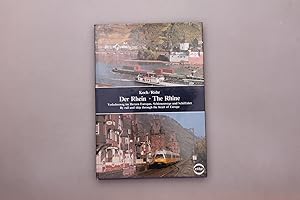 Seller image for DER RHEIN. Verkehrsweg im Herzen Europas ; Schienenwege und Schiffahrt for sale by INFINIBU KG