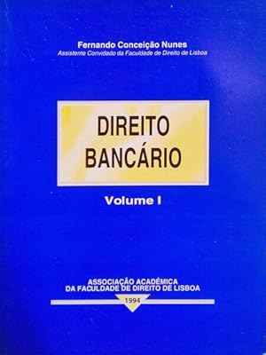 DIREITO BANCÁRIO: INTRODUÇÃO E SISTEMA FINANCEIRO.