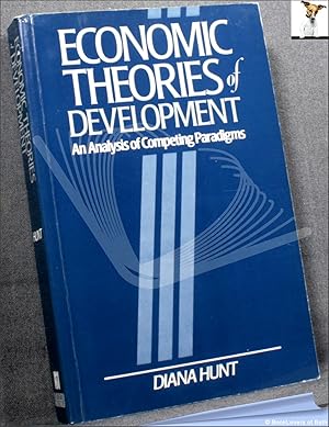 Bild des Verkufers fr Economic Theories of Development: An Analysis of Competing Paradigms zum Verkauf von BookLovers of Bath