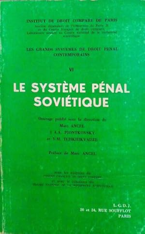 LE SYSTÈME PENAL SOVIÉTIQUE.