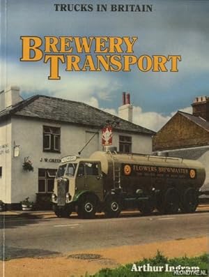 Seller image for Trucks in Britain Vol.7: Brewery Transport for sale by Klondyke