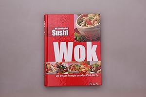 Bild des Verkufers fr WOK, DIE BESTEN REZEPTE AUS DER ASIA-KCHE. zum Verkauf von INFINIBU KG