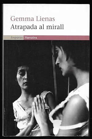 Atrapada al mirall.