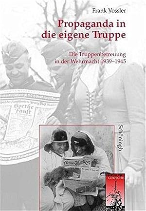 Seller image for Vossler , Propaganda in die eigene Truppe for sale by artbook-service