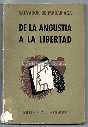 Imagen del vendedor de De la angustia a la libertad. a la venta por Llibreria Antiquria Delstres