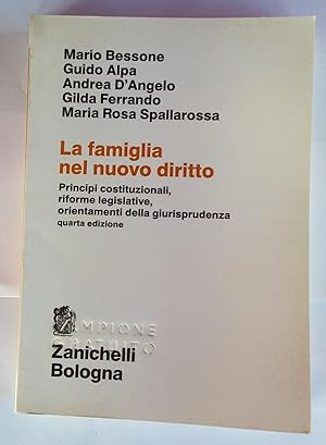 Imagen del vendedor de La famiglia nel nuovo diritto : principi costituzionali, riforme legislative, orientamenti della giurisprudenza a la venta por librisaggi