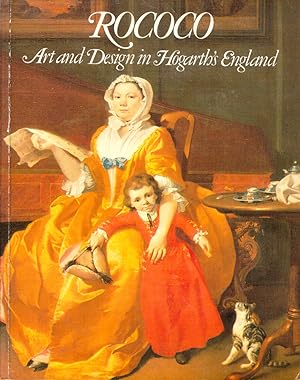 Seller image for Rococo: Art and design in Hogarth's England for sale by Kenneth Mallory Bookseller ABAA