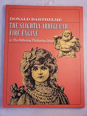 Bild des Verkufers fr The Slightly Irregular Fire Engine or The Hithering Thithering Djinn zum Verkauf von WellRead Books A.B.A.A.