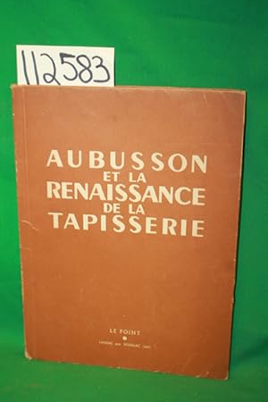 Seller image for Abusson et la Renaissance de la Tapisserie for sale by Princeton Antiques Bookshop