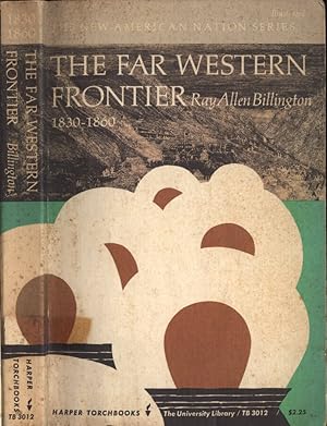 Imagen del vendedor de The Far Western Frontier 1830 - 1860 a la venta por Biblioteca di Babele