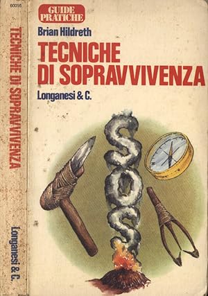 Seller image for Tecniche di sopravvivenza for sale by Biblioteca di Babele