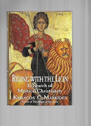Seller image for RIDING WITH THE LION: In Search Of Mystical Christianity. for sale by Chris Fessler, Bookseller