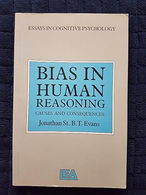 Immagine del venditore per Bias in Human Reasoning: Causes and Consequences (Essays in Cognitive Psychology) venduto da masted books