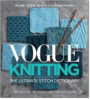 Bild des Verkufers fr Vogue Knitting The Ultimate Stitch Dictionary (Hardcover) zum Verkauf von AussieBookSeller