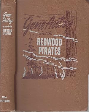 Gene Autry and the Redwood Pirates