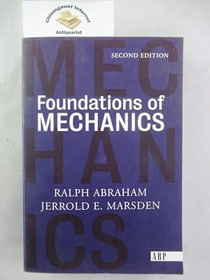 Imagen del vendedor de Foundations of mechanics;: A mathematical exposition of classical mechanics with an introduction to qualitative theory of dynamic systems and applications to the three-body problem. SECOND edition, revised, enlarged and reset. 0201408406 (Paperback). a la venta por Chiemgauer Internet Antiquariat GbR