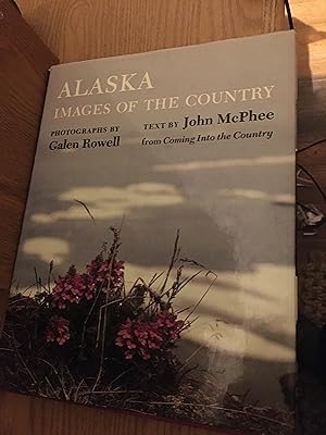 Seller image for Alaska Images of the Country for sale by Bristlecone Books  RMABA