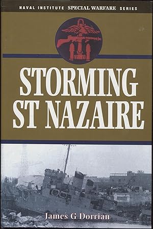 Immagine del venditore per Storming st Nazaire: The Gripping Story of the Dock-Busting Raid March, 1942 (Special Warfare Series) venduto da RT Books