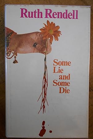 SOME LIE AND SOME DIE