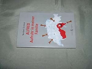 Bild des Verk�ufers f�r Alfred - Aufruhr in meiner Familie. zum Verkauf von Antiquariat Andree Schulte