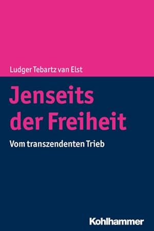 Seller image for Jenseits Der Freiheit : Vom Transzendenten Trieb -Language: german for sale by GreatBookPricesUK