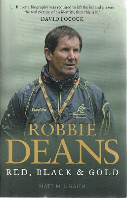 Seller image for Robbie Deans Red, Black & Gold for sale by Marlowes Books and Music