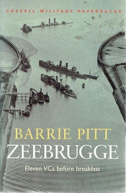 Seller image for Zeebrugge: Eleven VCs Before Breakfast for sale by Marlowes Books and Music