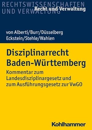 Immagine del venditore per Disziplinarrecht Baden-wurttemberg : Kommentar Zum Landesdisziplinargesetz Und Zum Ausfuhrungsgesetz Zur Vwgo -Language: german venduto da GreatBookPrices