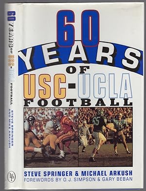 Bild des Verkufers fr 60 Years of USC-UCLA Football zum Verkauf von Between the Covers-Rare Books, Inc. ABAA