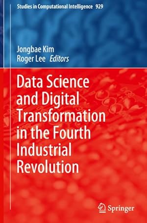 Seller image for Data Science and Digital Transformation in the Fourth Industrial Revolution for sale by AHA-BUCH GmbH