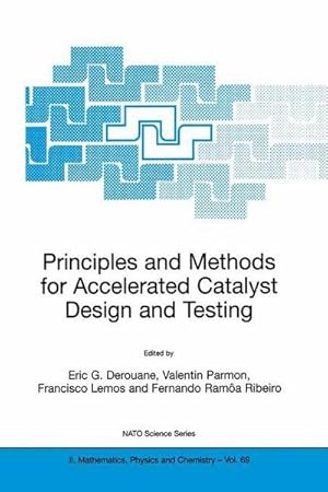 Immagine del venditore per Principles and Methods for Accelerated Catalyst Design and Testing venduto da AHA-BUCH GmbH