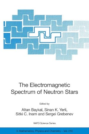 Seller image for The Electromagnetic Spectrum of Neutron Stars for sale by AHA-BUCH GmbH