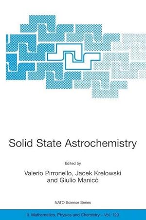 Bild des Verkufers fr Solid State Astrochemistry zum Verkauf von AHA-BUCH GmbH