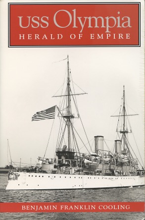 Seller image for USS Olympia: Herald Of Empire for sale by Kenneth A. Himber